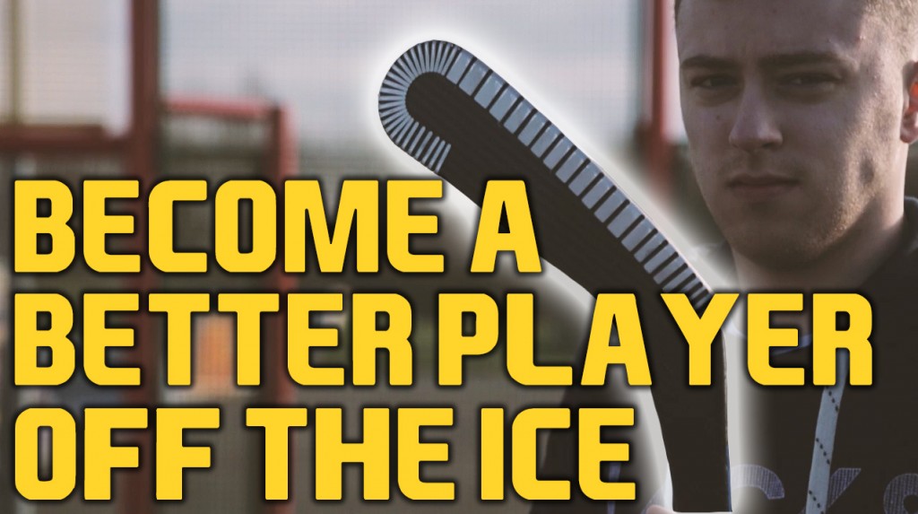 How To A Better Hockey Player Off The Ice In Game Scenarios